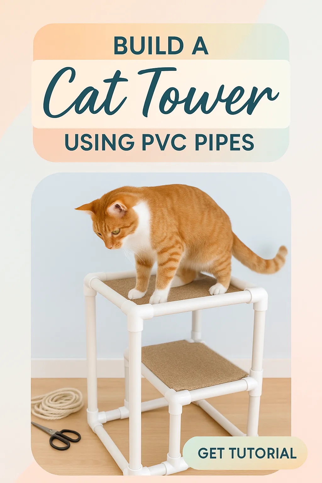 Build a Cat Tower Using PVC Pipes