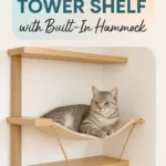 DIY Cat Tower Shelf with Built In Hammock